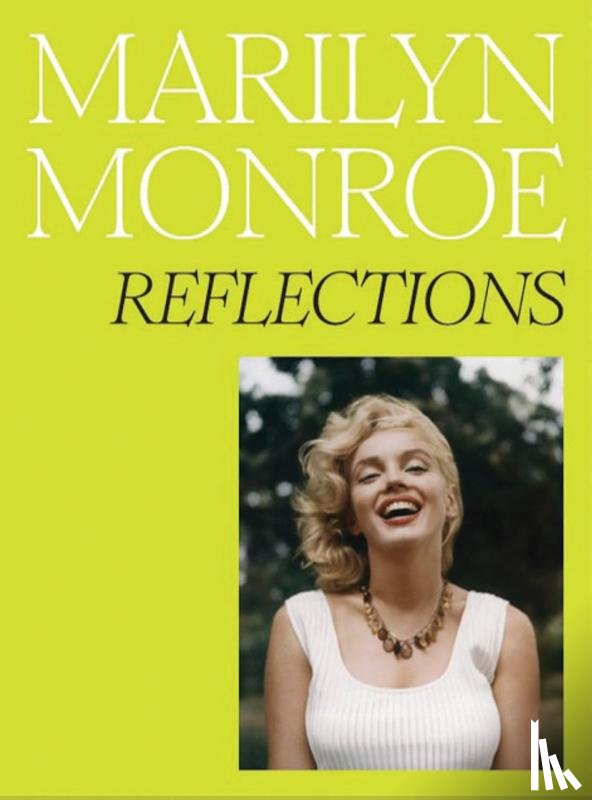 Broadley, Rosie - Marilyn Monroe: Reflections