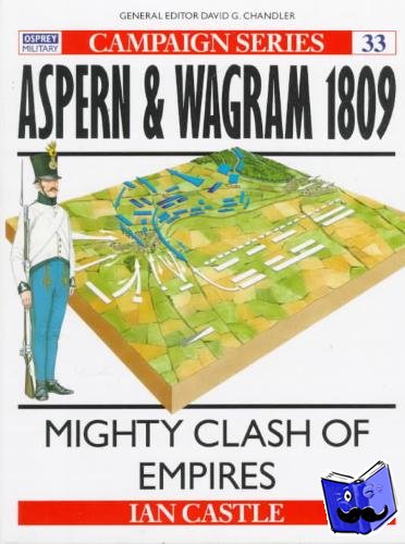 Castle, Ian - Aspern & Wagram 1809