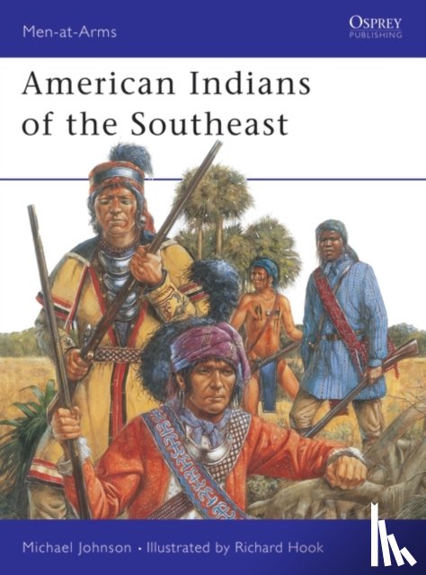 Johnson, Michael G - American Indians of the Southeast