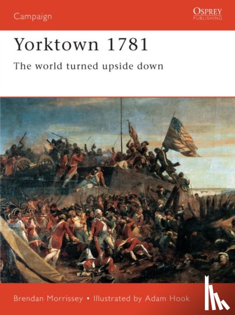 Morrissey, Brendan - Yorktown 1781
