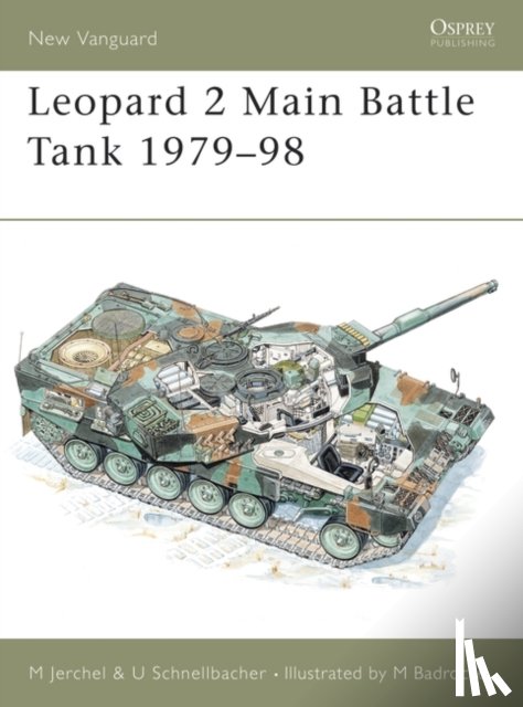 Jerchel, Michael - Leopard 2 Main Battle Tank 1979–98