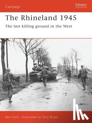 Ford, Ken - The Rhineland 1945