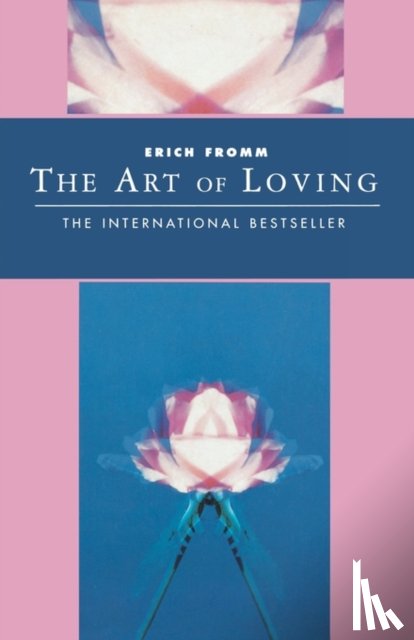 Fromm, Erich - The Art of Loving