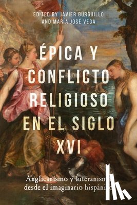  - Epica y conflicto religioso en el siglo XVI