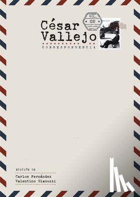  - Cesar Vallejo. Correspondencia