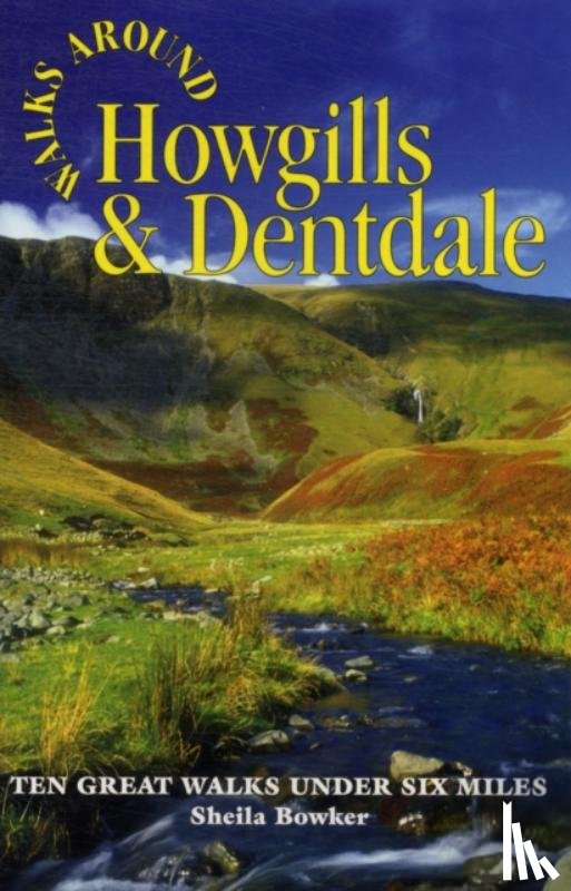 - Walks Around Howgills & Dentdale