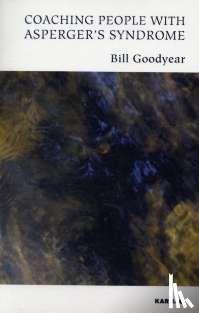 Goodyear, Bill - Coaching People with Asperger's Syndrome