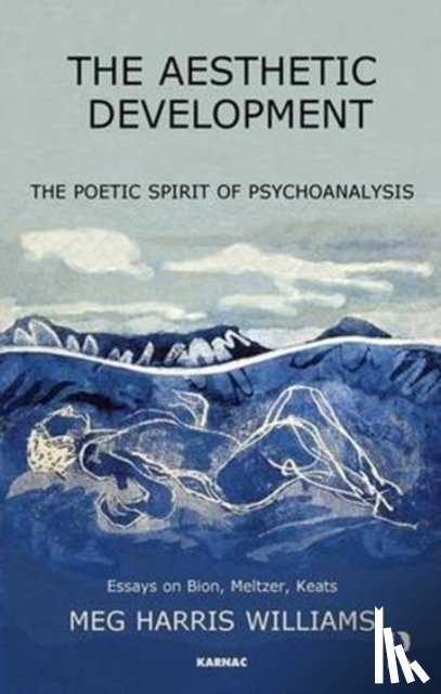 Williams, Meg Harris - The Aesthetic Development