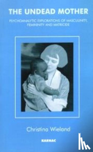 Wieland, Christina - The Undead Mother