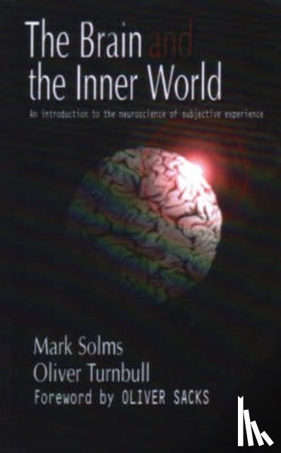 Solms, Mark, Turnbull, Oliver - The Brain and the Inner World