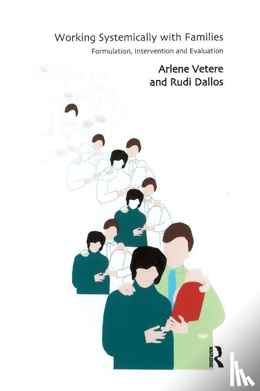 Dallos, Rudi, Vetere, Arlene - Working Systemically with Families