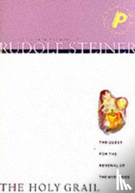 Steiner, Rudolf - The Holy Grail