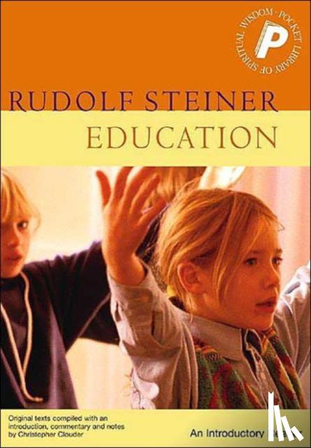 Steiner, Rudolf - Education