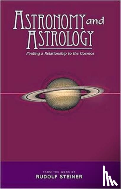 Steiner, Rudolf - Astronomy and Astrology