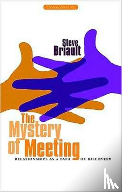 Briault, Steve - The Mystery of Meeting