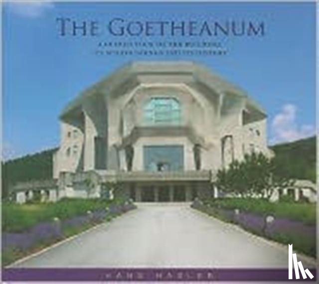 Hasler, Hans - The Goetheanum