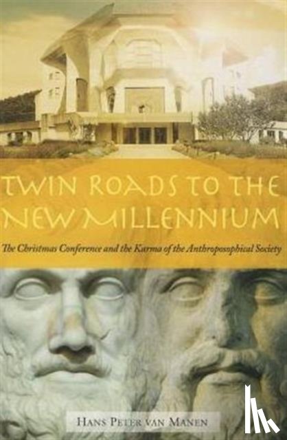 Manen, Hans Peter Van - Twin Roads to the New Millennium