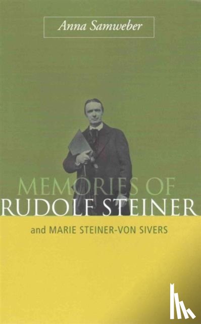 Samweber, Anna - Memories of Rudolf Steiner