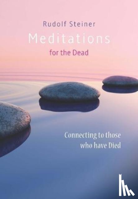 Steiner, Rudolf - Meditations for the Dead