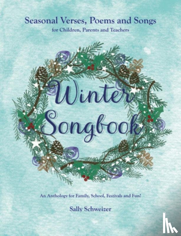 Schweizer, Sally - Winter Songbook