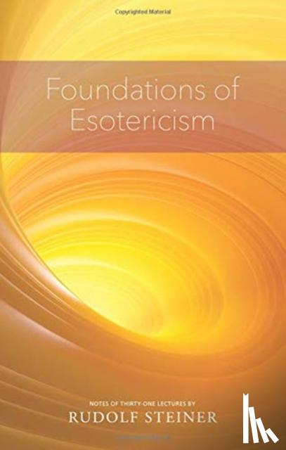 Steiner, Rudolf - Foundations of Esotericism