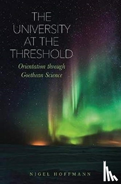 Hoffmann, Nigel - The University at the Threshold