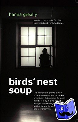 Greally, Hanna - Bird's Nest Soup