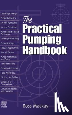 Mackay, Ross C - The Practical Pumping Handbook