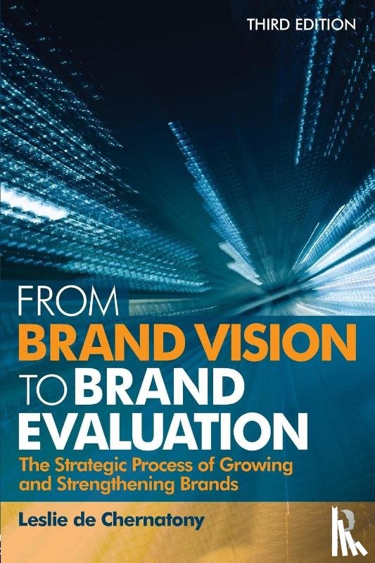 de Chernatony, Leslie (Universita della Svizzera italiana - From Brand Vision to Brand Evaluation