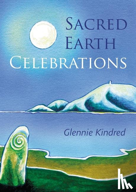 Kindred, Glennie - Sacred Earth Celebrations