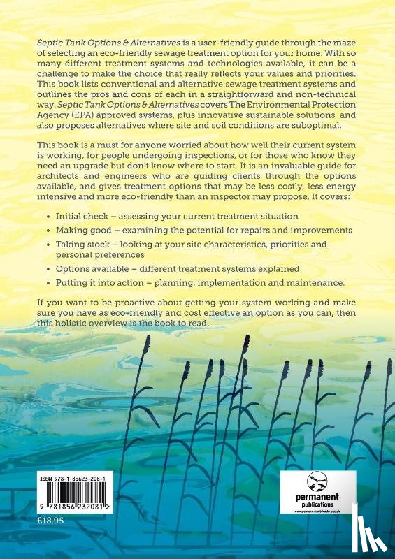Harty, Feidhlim - Septic Tank Options and Alternatives: Your Guide to Conventional Natural and Eco-friendly Methods and Technologies