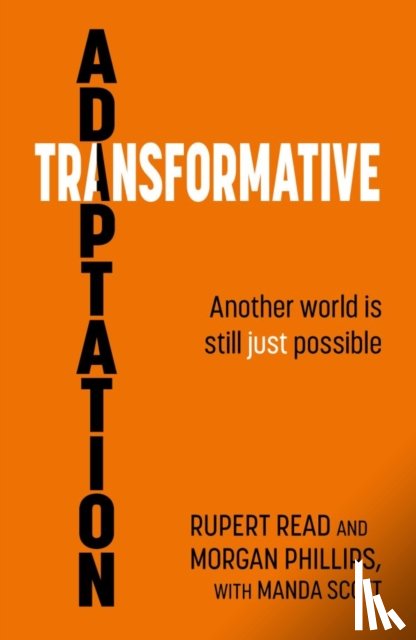  - Transformative Adaptation