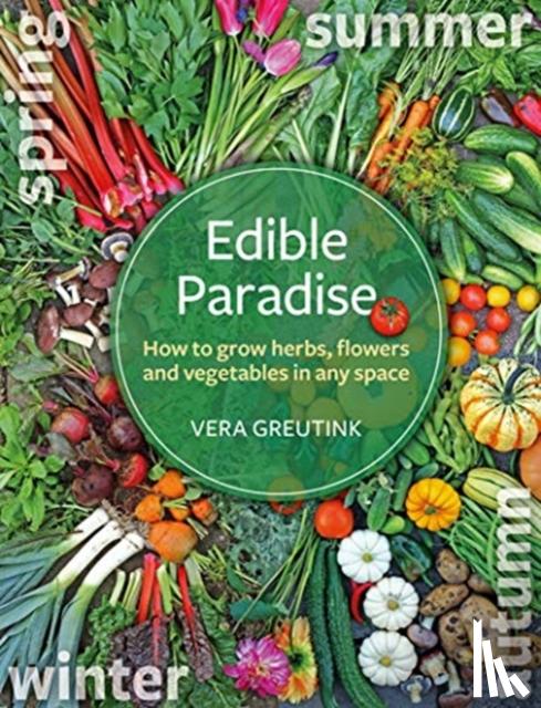 Greutink, Vera - Edible Paradise