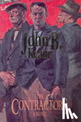 Keane, Mr John B - The Contractors