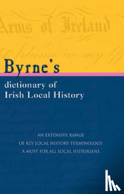 Byrne, Mr Joseph - Byrnes Dictionary of Irish Local History