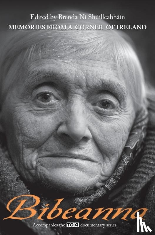 Ni Shuilleabhain, Brenda - Bibeanna: Memories from a Corner of Ireland