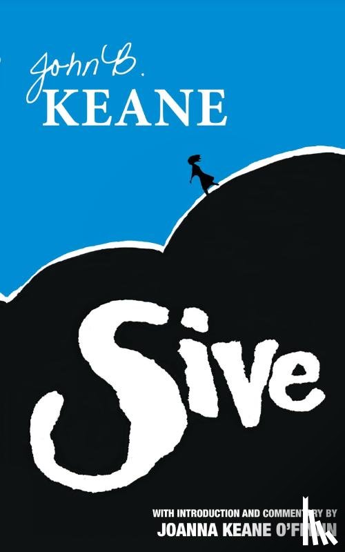Keane, Mr John B. - Sive