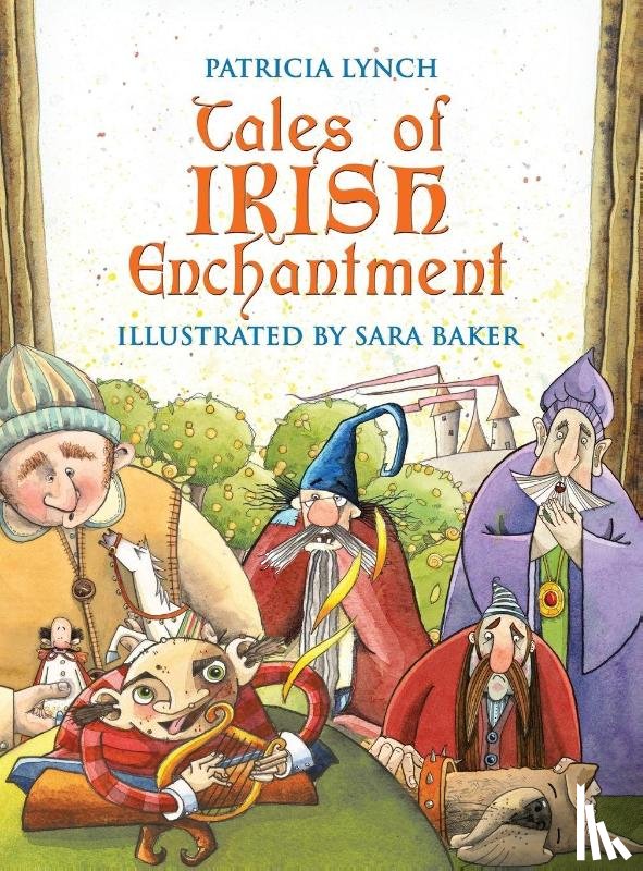 Patricia Lynch, Sara Baker - Tales of Irish Enchantment