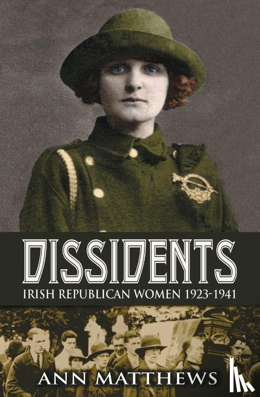 Matthews, Ann - Dissidents