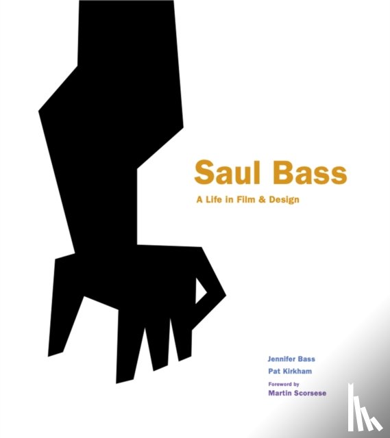 Bass, Jennifer, Kirkham, Pat - Saul Bass