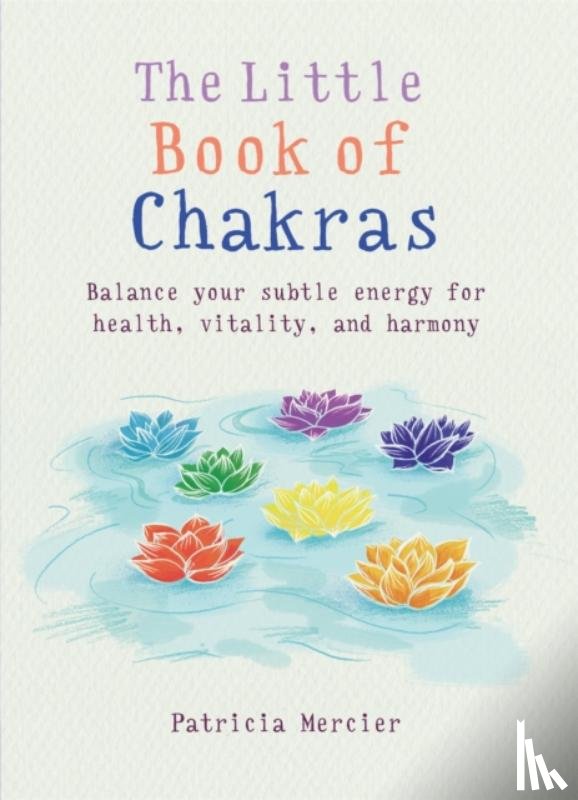 Mercier, Patricia - The Little Book of Chakras