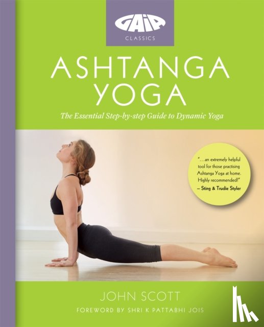 Scott, John, LTD, JOHN SCOTT YOGA - Ashtanga Yoga