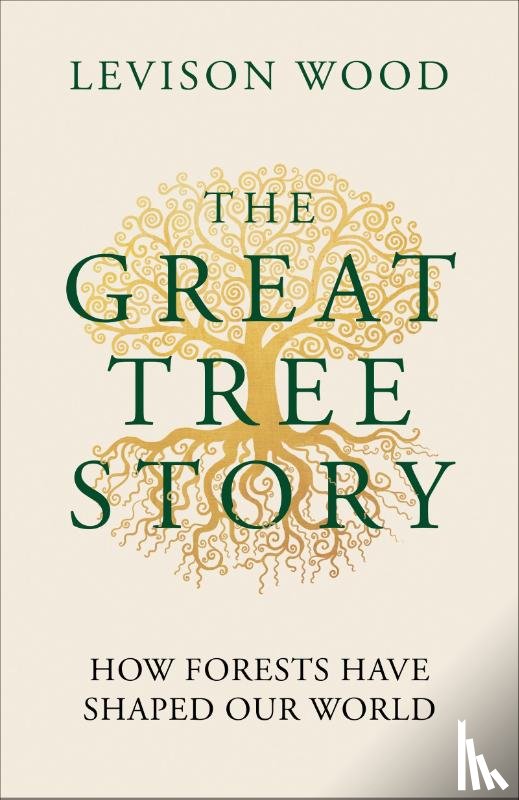 Wood, Levison - The Great Tree Story