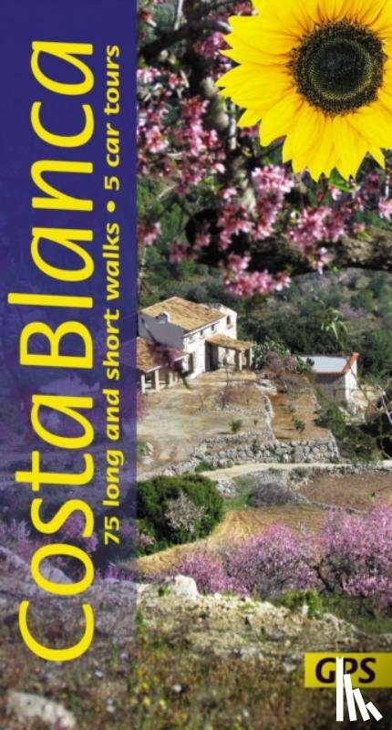  - Costa Blanca Sunflower Walking Guide