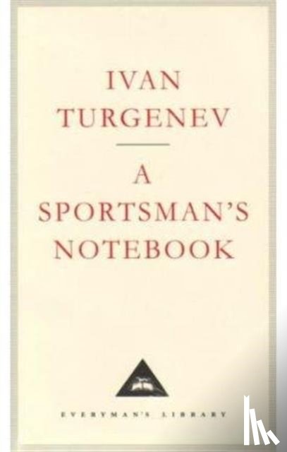 Turgenev, Ivan - A Sportsman's Notebook