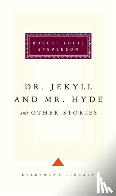 Stevenson, Robert Louis - Dr Jekyll And Mr Hyde And Other Stories