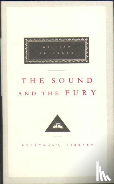 Faulkner, William - The Sound And The Fury