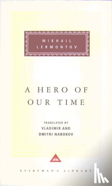 Lermontov, Mikhail - A Hero Of Our Time