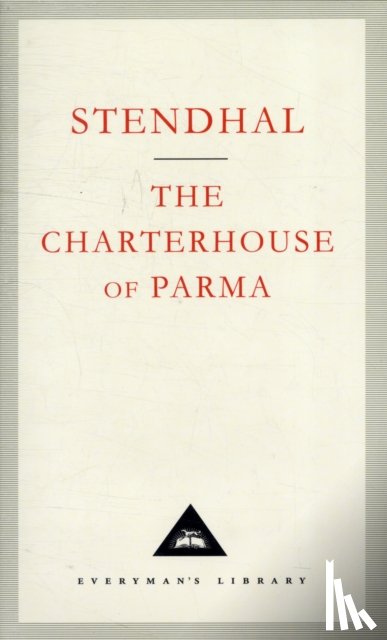 Stendhal - The Charterhouse Of Parma