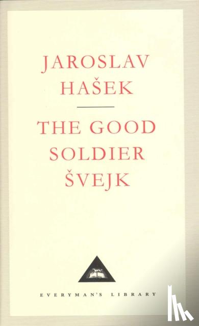Hasek, Jaroslav - The Good Soldier Svejk